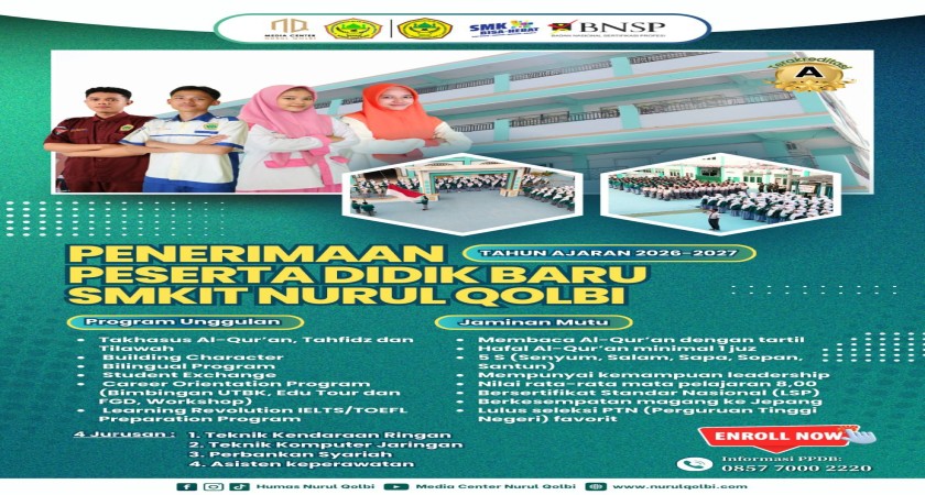 PENERIMAAN PESERTA DIDIK BARU (PPDB) SMKIT NURUL QOLBI TAHUN AJARAN 2026/2027 Yayasan Pendidikan Islam Shofwatul Qolbi